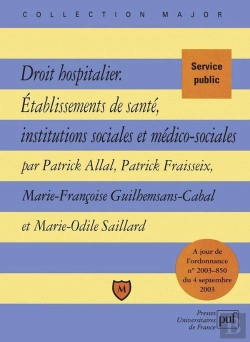 Bertrand.pt - Droit Hospitalier ; Établissements De Santé,Institutions Sociales Et Médico-Sociales