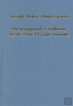 Bertrand.pt - Droit Imperial Et Traditions Locales Dans L'Egypte Romaine