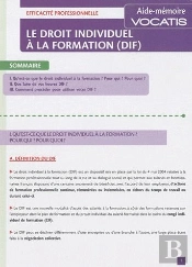 Droit Individuel A La Formation (Le)(Dif)