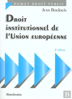 Bertrand.pt - Droit Institutionnel De L'Union Européene (6e Édition)