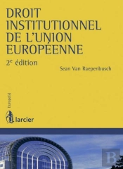 Droit Institutionnel De L'Union Europeenne, 2eme Ed.