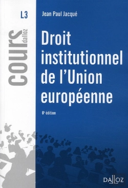 Bertrand.pt - Droit Institutionnel De L'Union Européenne (6e Édition)