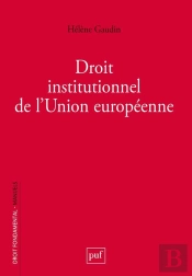 Droit Institutionnel De L'Union Européenne