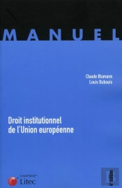 Droit Institutionnel De L'Union Europeenne