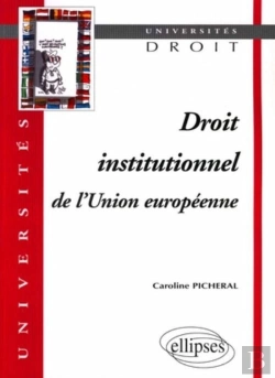 Bertrand.pt - Droit Institutionnel De L'Union Européenne