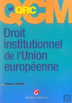 Bertrand.pt - Droit Institutionnel De L'Union Europeenne