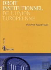 Droit Institutionnel De L'Union Europeenne