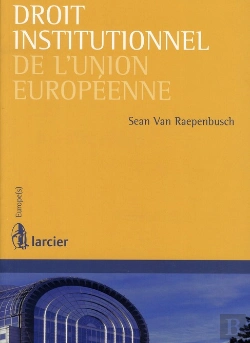 Bertrand.pt - Droit Institutionnel De L'Union Europeenne