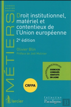 Bertrand.pt - Droit Institutionnel, Materiel Et Contentieux De L'Union Europeenne, 2eme Ed.