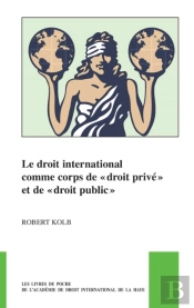 Droit International Comme Corps De Droit Prive Et De Droit Public
