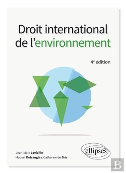 Bertrand.pt - Droit International De L'Environnement (4e Édition)