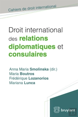 Bertrand.pt - Droit International Des Relations Diplomatiques Et Consulaires