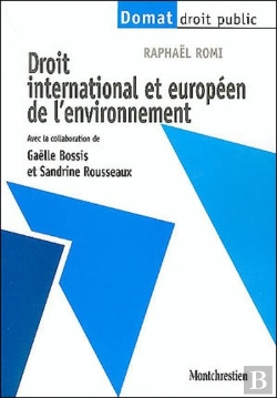 Bertrand.pt - Droit International Et Europeen De L'Environnement