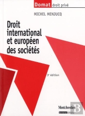 Droit International Et Europeen Des Societe,3eme Edition