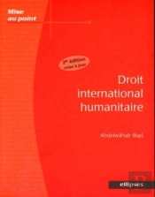 Droit International Humanitaire - 2e Édition