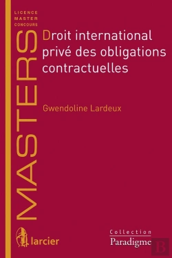 Bertrand.pt - Droit International Privé Des Obligations Contractuelles