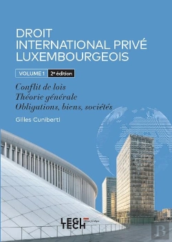 Bertrand.pt - Droit International Prive Luxembourgeois - Vol01 - Volume 1 : Conflit De Lois - Theorie Generale - O