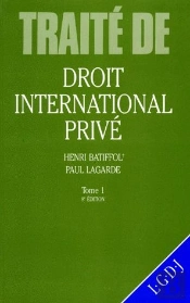 Droit International Prive T.1 Sources Nationalite Conditions Des Etrangers Conflits De Lois