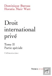 Droit International Privé T.2 ; Patie Spéciale (4e Édition)