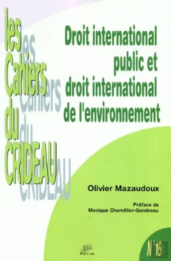 Bertrand.pt - Droit International Public Et Droit International De L'Environnement