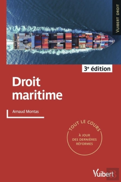 Bertrand.pt - Droit Maritime ; Tout Le Cours À Jour Des Dernières Réformes