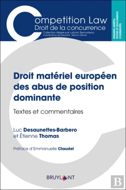 Bertrand.pt - Droit Matériel Européen Des Abus De Position Dominante ; Textes Et Commentaires