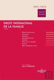Droit Patrimonial De La Famille (Édition 2021/2022)