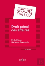 Droit Penal Des Affaires - 12e Ed.