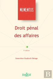 Droit Pénal Des Affaires. 6e Éd.