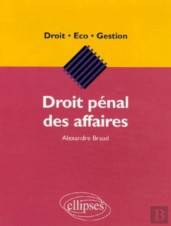 Bertrand.pt - Droit Pénal Des Affaires