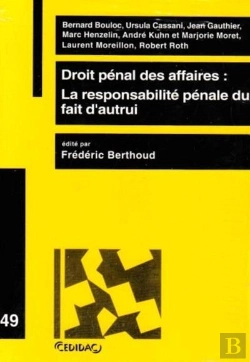 Bertrand.pt - Droit Penal Des Affaires La Responsabilite Penale Du Fait D'Autrui