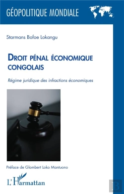 Bertrand.pt - Droit Pénal Économique Congolais : Régime Juridique Des Infractions Économiques