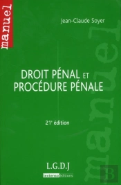 Droit Penal Et Procedure Penal. 21e Edition