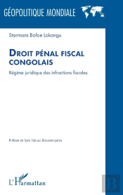 Droit Pénal Fiscal Congolais : Régime Juridique Des Infractions Fiscales