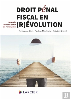 Bertrand.pt - Droit Pénal Fiscal En (R)Évolution