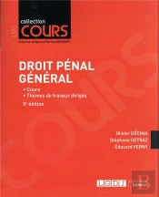 Droit Pénal Général : Cours ; Thèmes De Travaux Dirigés (5e Édition)