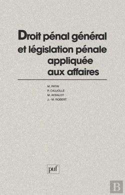 Bertrand.pt - Droit Pénal Général Et Législation Pénale Appliquée Aux Affaires