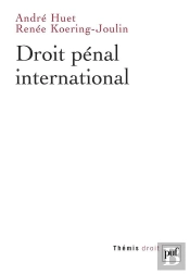 Droit Pénal International (3e Édition)