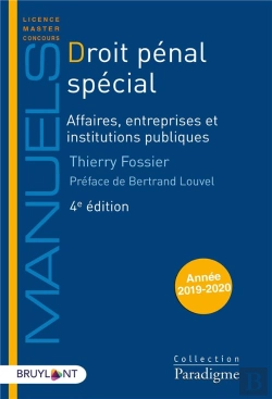 Bertrand.pt - Droit Penal Special - Affaires, Entreprises Et Institutions Publiques