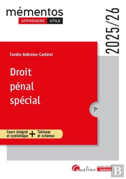 Bertrand.pt - Droit Pénal Spécial : Cours Intégral Et Synthétique + Tableaux Et Schémas (Édition 2025/2026)
