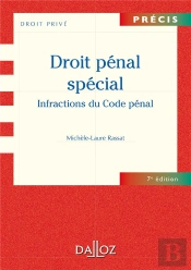 Droit Pénal Spécial ; Infractions Des Et Contre Les Particuliers (7e Édition)