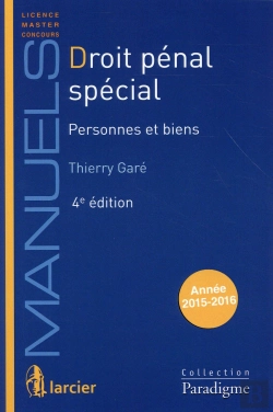 Bertrand.pt - Droit Penal Special. Tome 1. Personnes Et Biens, 4eme Ed.