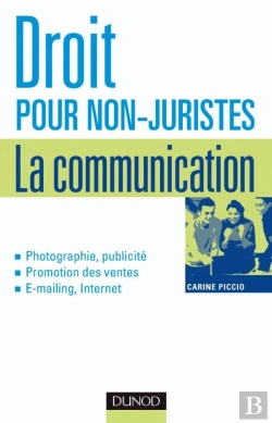 Bertrand.pt - Droit Pour Non-Juristes : La Communication - Publicité, Promotion, Image, Marque, Création... : Publicité, Promotion, Image, Marque, Création...