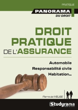 Bertrand.pt - Droit Pratique De L'Assurance ; Automobile, Responsabilité Civile, Habitation...