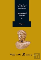 Droit Privé Romain T.2 ; Obligations