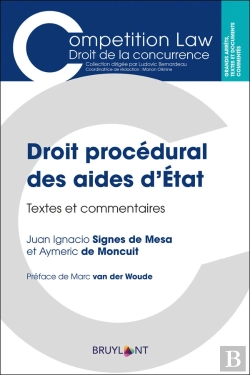Bertrand.pt - Droit Processuel Des Aides D'État ; Textes Et Commentaires