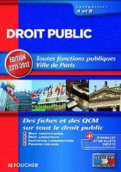 Droit Public Categories A Et B. Edition 2011-2012