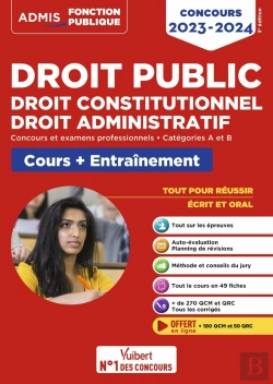 Bertrand.pt - Droit Public, Droit Constitutionnel, Droit Administratif : Cours Et Entraînement ; Catégories A Et B (Édition 2023/2024)