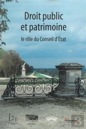 Droit Public Et Patrimoine, Le Rôle Du Conseil D'Etat