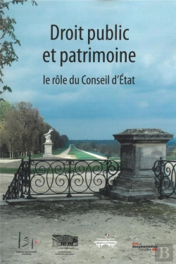 Bertrand.pt - Droit Public Et Patrimoine, Le Rôle Du Conseil D'Etat